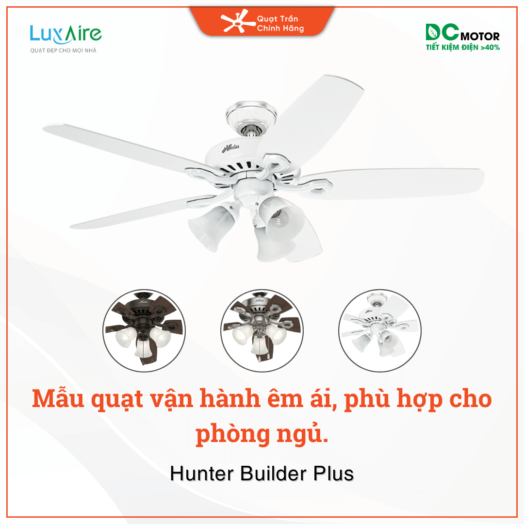 Quạt trần màu trắng HUNTER BUILDER PLUS nhẹ nhàng, êm ái