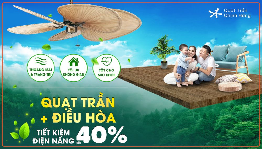 Sử dụng quạt trần với điều hòa tiết kiệm năng lượng lên tới 40%