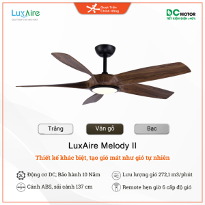Luxaire Melody II - thiết kế khác biệt, tạo gió tự nhiên