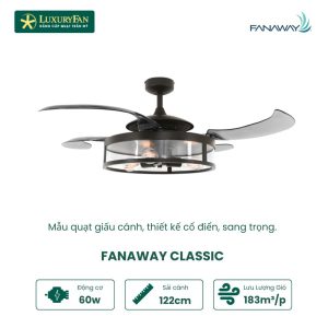 Quạt trần Fanaway Classic giấu cánh