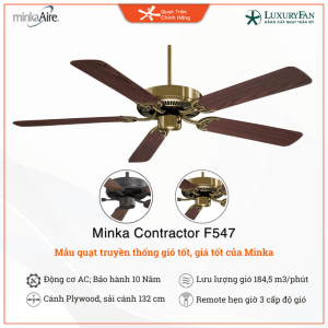 Minka Contractor - thương hiệu Mỹ chất lượng uy tín